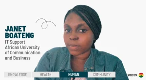 Janet, Boateng, IT Support. African University of Communication and Business